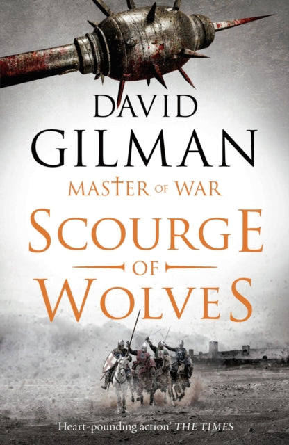 Book cover of: Scourge of Wolves. By: David Gilman