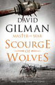 Book cover of: Scourge of Wolves. By: David Gilman
