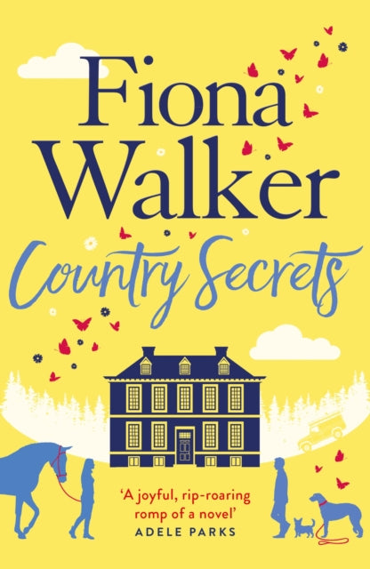 Country Secrets, A funny and sexy small-town, rural romance, the perfect feel-good Autumn read 9781784977337 Fiona Walker