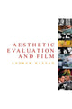 Book cover of: Aesthetic Evaluation and Film. By: Andrew Klevan