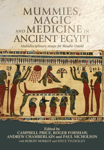 Book cover of: Mummies, Magic and Medicine in Ancient Egypt. By: Price Et AL