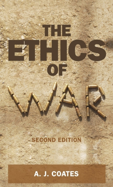 Book cover of: Ethics of War. By: A. J. Coates
