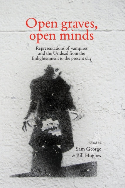 Book cover of: Open Graves, Open Minds. By: Bill Hughes