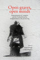 Book cover of: Open Graves, Open Minds. By: Bill Hughes