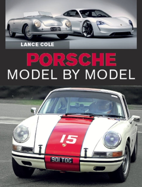 Book cover of: Porsche Model by Model. By: Lance Cole