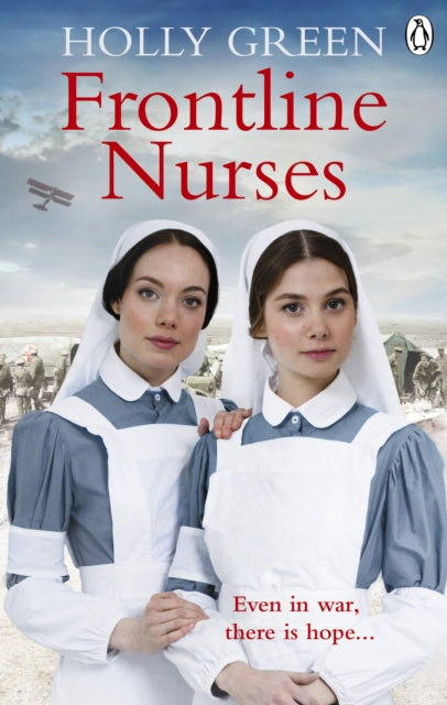 Book cover of: Frontline Nurses. By: Holly Green