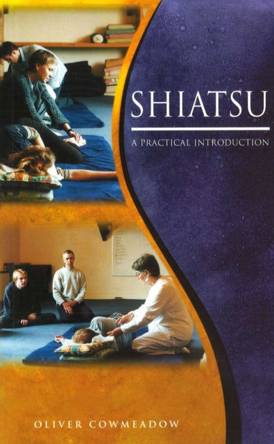 Book cover of: Shiatsu. By: Oliver Cowmeadow
