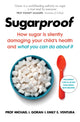 Book cover of: Sugarproof. By: Michael Goran