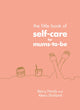 Book cover of: Little Book of Self-Care for Mums-To-Be. By: Beccy Hands