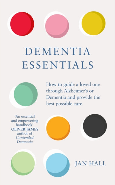 Book cover of: Dementia Essentials. By: Jan Hall