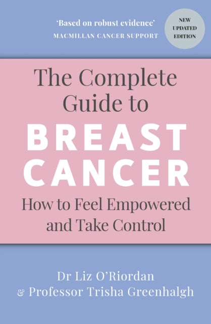 Complete Guide to Breast Cancer, How to Feel Empowered and Take Control