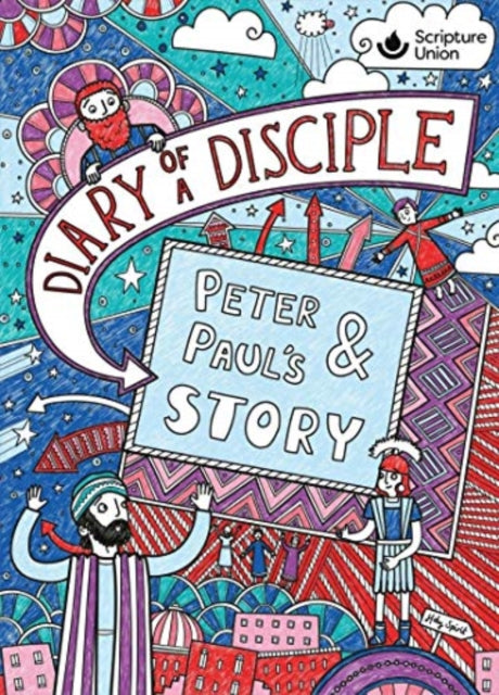 Book cover of: Diary of a Disciple: Peter and Paul's Story
