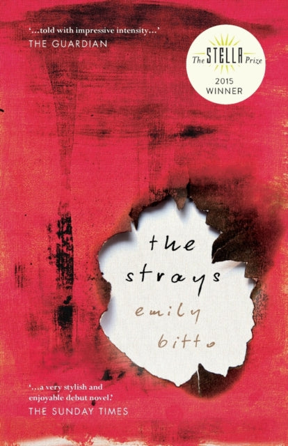 Book cover of: Strays. By: Emily Bitto