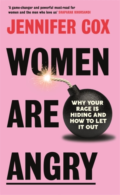 Book cover of: Women Are Angry. By: Jennifer Cox