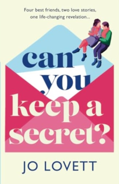 Book cover of: Can You Keep A Secret?. By: Jo Lovett