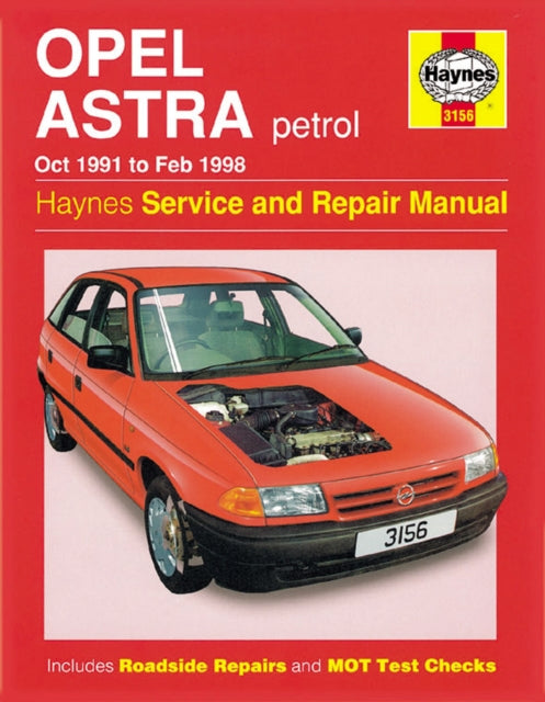 Book cover of: Opel Astra Petrol. By: Haynes