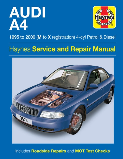 Book cover of: Audi A4 Petrol & Diesel (95 - 00) Haynes Repair Manual. By: Haynes