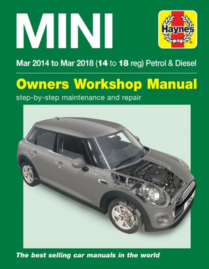 Mini Petrol & Diesel (Mar '14 - '18) Haynes Repair Manual, Complete coverage for your vehicle