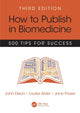 Book cover of: How to Publish in Biomedicine. By: Louise Alder