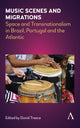 Book cover of: Music Scenes and Migrations. By: David Treece