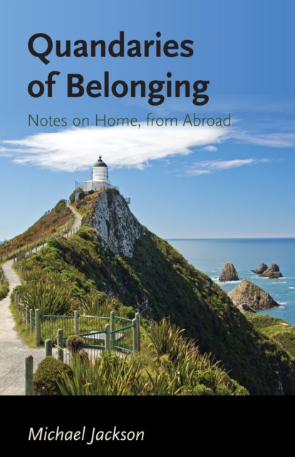 Book cover of: Quandaries of Belonging. By: Michael Jackson
