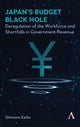 Book cover of: Japan’s Budget Black Hole. By: Keiko Shimono