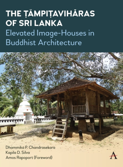 Book cover of: Tampitaviharas of Sri Lanka. By: Kapila D. Silva