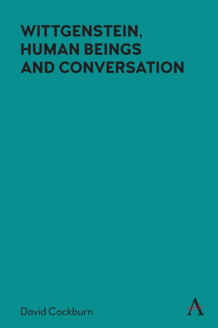 Book cover of: Wittgenstein, Human Beings and Conversation. By: David Cockburn
