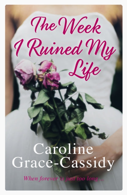 Week I Ruined My Life