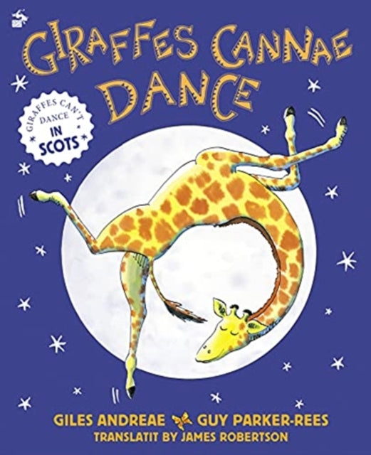 Book cover of: Giraffes Cannae Dance. By: Giles Andreae