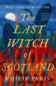 Book cover of: Last Witch of Scotland. By: Philip Paris