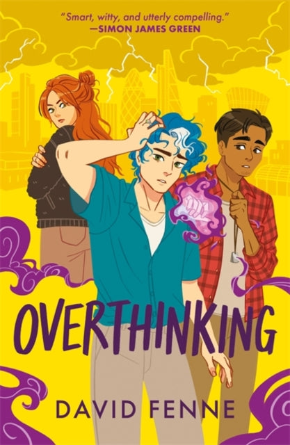 Overthinking, A queer, urban fantasy with emotional punch 9781785304743 David Fenne
