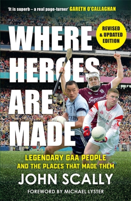 Where Heroes Are Made