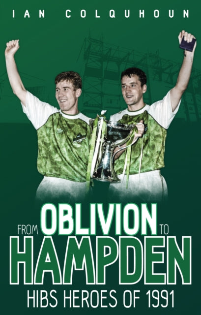 Book cover of: From Oblivion to Hampden. By: Ian Colquhoun