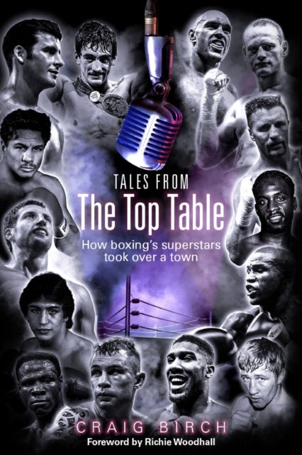 Book cover of: Tales from the Top Table. By: Craig Birch