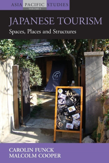 Book cover of: Japanese Tourism. By: Carolin Funck