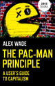 Book cover of: Pac-Man Principle, The. By: Alex Wade
