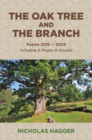 Oak Tree and the Branch, The