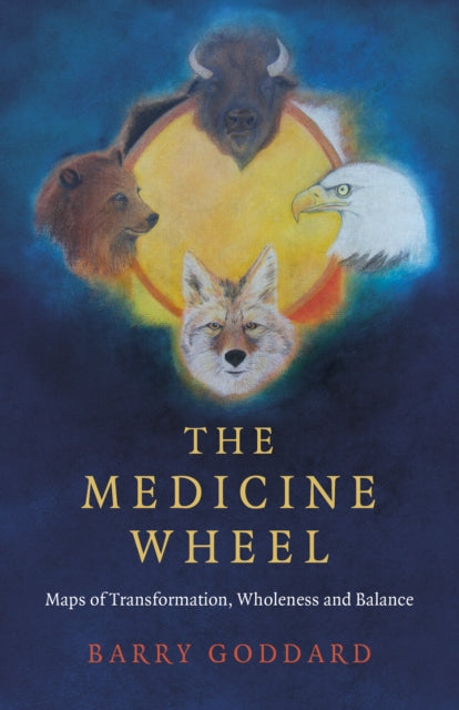 Book cover of: Medicine Wheel, The. By: Barry Goddard