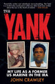 Book cover of: Yank. By: John Crawley