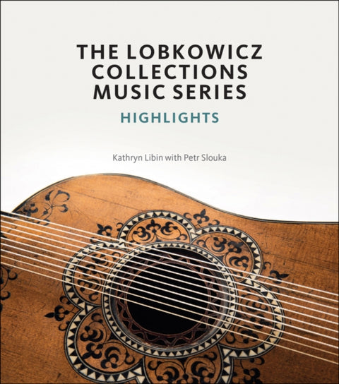 The Lobkowicz Collections Music Series