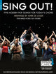 Book cover of: Sing Out! 5 Pop Songs For Today's Choirs - Book 3