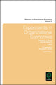 Book cover of: Experiments in Organizational Economics. By: R. Mark Isaac