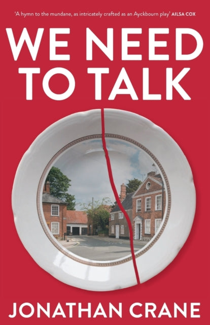 Book cover of: We Need to Talk. By: Jonathan Crane