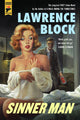 Book cover of: Sinner Man. By: Lawrence Block
