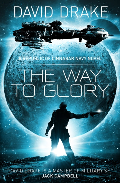 Book cover of: Way to Glory. By: David Drake (author)