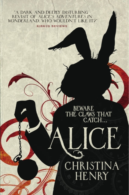 Alice 9781785653308 Christina Henry