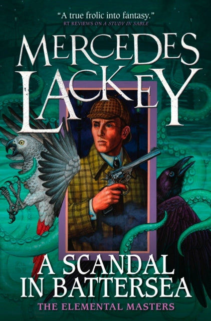 Book cover of: Scandal in Battersea. By: Mercedes Lackey