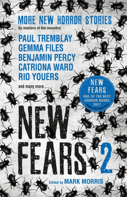 Book cover of: New Fears II - Brand New Horror Stories by Masters of the Macabre. By: Mark Morris