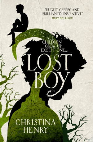 Lost Boy, All children grow up except one...